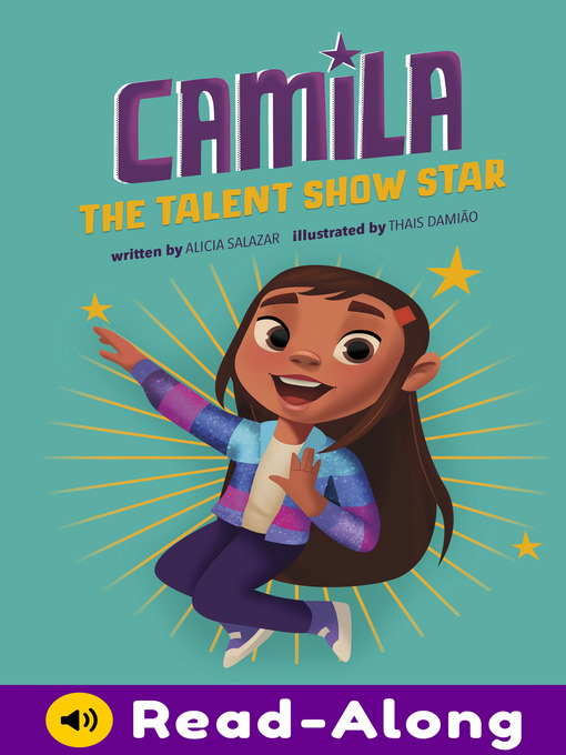 Title details for Camila the Talent Show Star by Alicia Salazar - Available